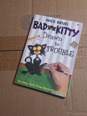 Bad Kitty Drawn to Trouble